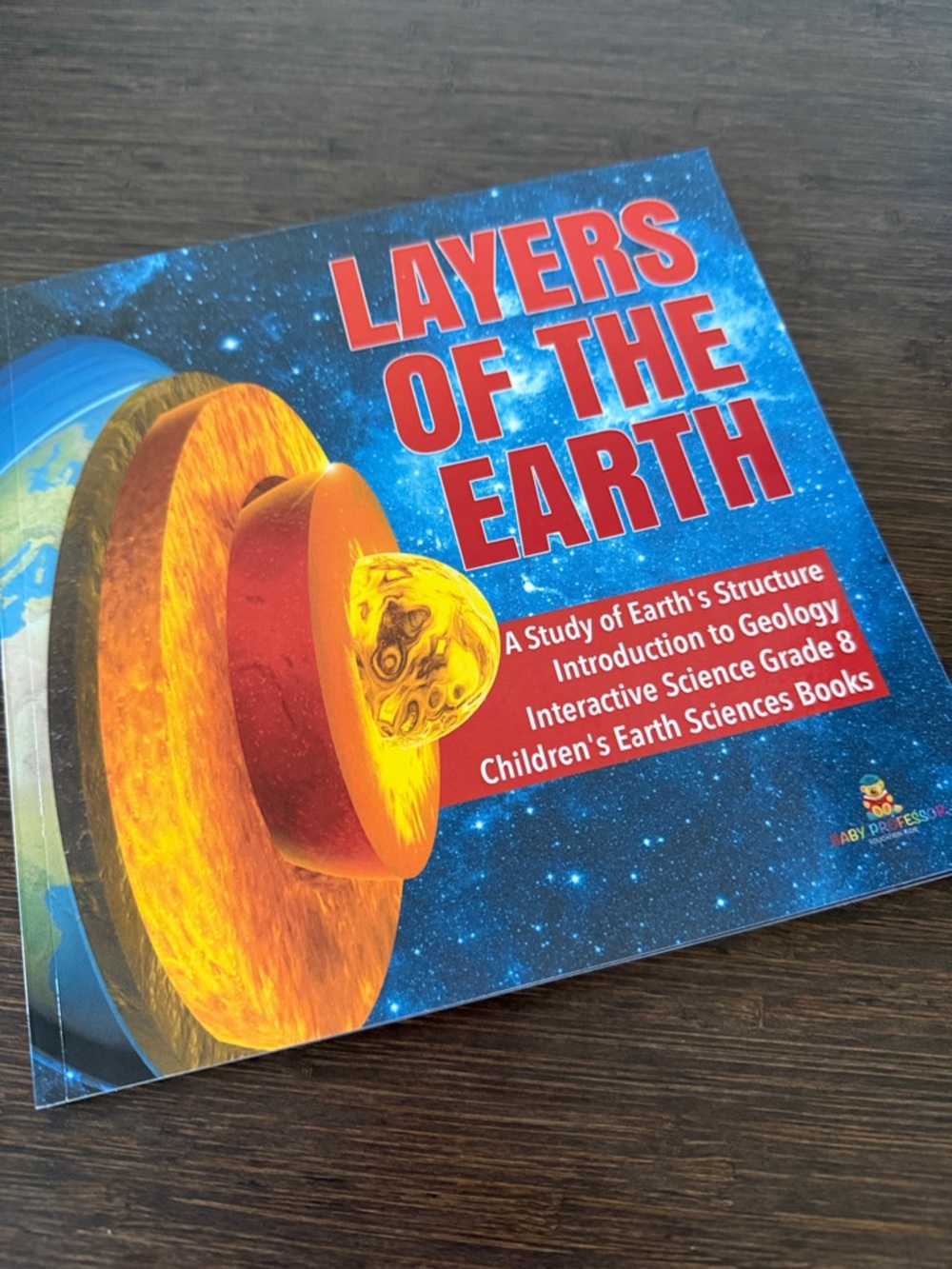 Layers of the Earth - Paperback